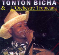 Bicha, Mèt Comédien - Tonton Bicha