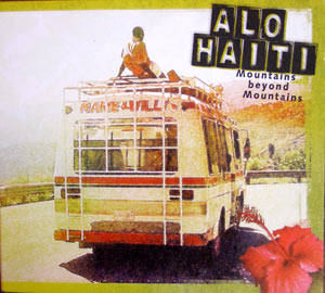 Alo Haiti - Mountains Beyond Mountains - Various artists