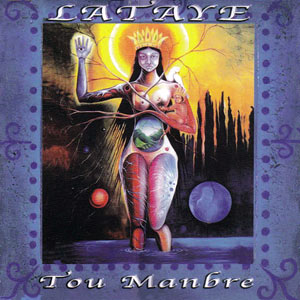 Tou Manbre - Lataye