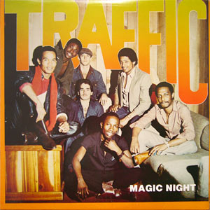 Magic Night - Traffic