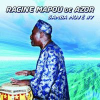 Samba Mové #7 - Live - Racine Mapou de Azor