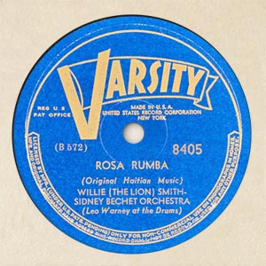 Sous Les Palmiers / Rosa Rum - Sidney Bechet
