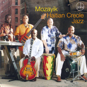 Haitian Creole Jazz - Mozayik
