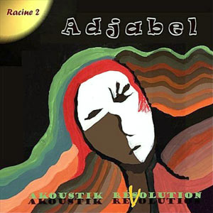 Akoustik Résolution (Racine 2) - Adjabel