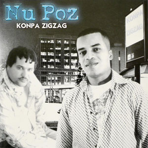 Konpa Zigzag - Nu Poz