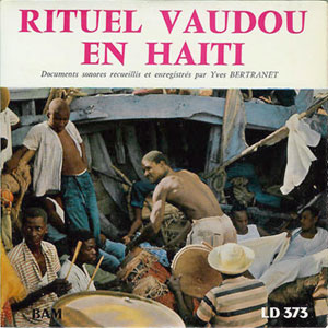 Rituel Vaudou en Haïti - Various artists
