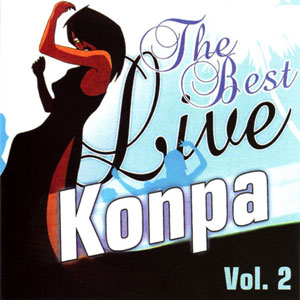 The Best Live Konpa - Vol.2 - Various - Best Live Konpa