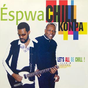 Éspwa Chill Konpa - Chill Konpa