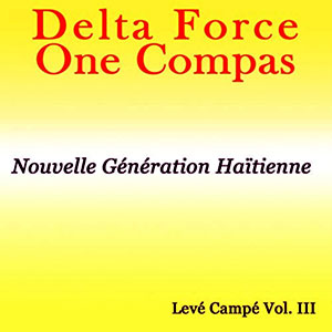 Levé Campé - Vol.III - Delta Force Compas