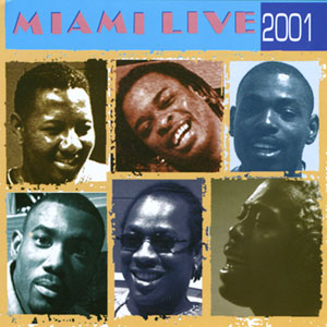 Miami Live 2001 (second edition) - Miami Live