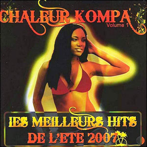 Chaleur Kompa Vol.1  - Various artists