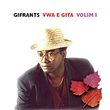 Vwa e Gita Vol I - Gifrants