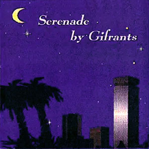 Serenade by Gifrants - Gifrants