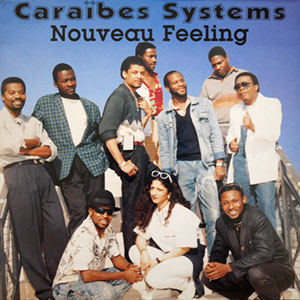Nouveau Feeling - Caraïbes Systems