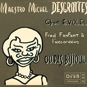 Ou Pas Bijioul - Michel Desgrottes