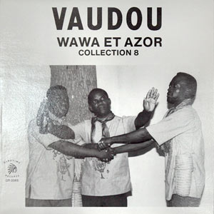 Vaudou - Collection 8 - Wawa
