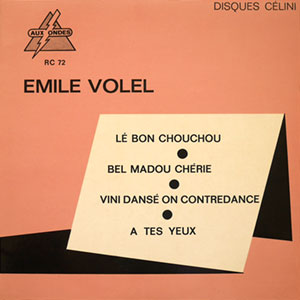 Lé Bon Chouchou - Emile Volel