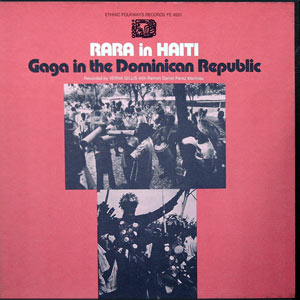Rara In Haïti - Gaga in D.R. - Various artists