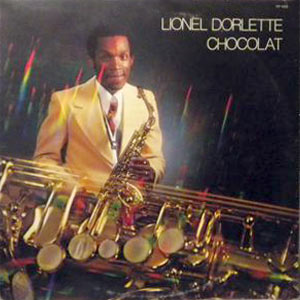 Chocolat - Lionel Dorlette
