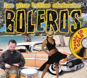 Boléros - Les Plus Belles Sérénades - Various - Double Gold