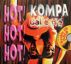 Kompa Caliente - Hot! Hot! Hot! - Various - Double Gold