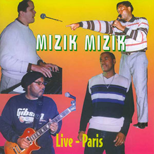 Live - Paris - Mizik Mizik