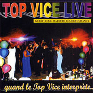 Live - Guard le Top Vice interprète... - Top Vice