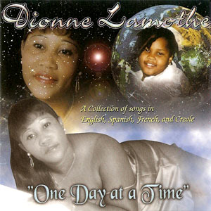 One Day At A Time - Dionne Lamothe