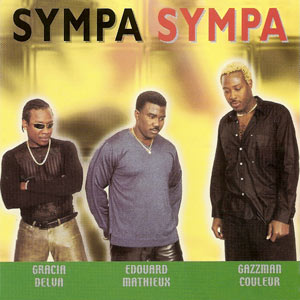 Gracia Delva, Edouard Mathieux, Gazzman Couleur - Sympa Sympa