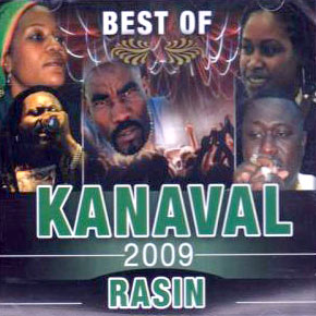 Best Of Kanaval 2009 - Rasin - Various - Kanaval