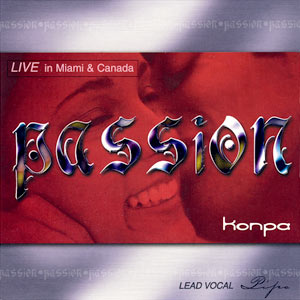 Live in Miami & Canada - Passion