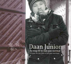 Sa Wap Fè'M Nan Pas Normal - Daan Junior