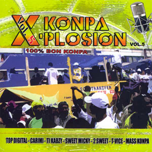 Vol.5 - 100% Bon Konpa - Various - Konpa Xplosion