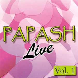 Live - Vol.1 - Papash