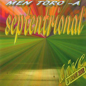 Men Toro-A - Live At Labadee Manor - Orchestre Septentrional