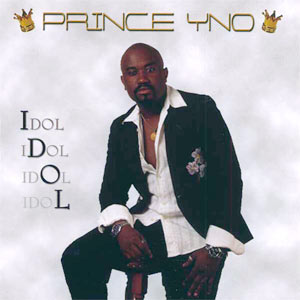 Idol - Prince YNO