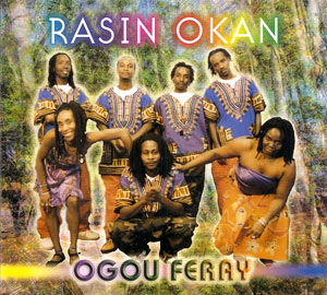 Ogou Feray - Rasin Okan