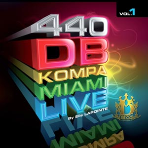 Kompa Miami Live - Vol.1 - 440 DB