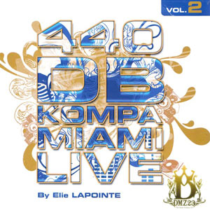 Kompa Miami Live - Vol.2 - 440 DB