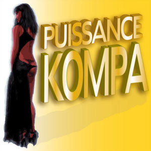 Puissance Kompa - Various artists
