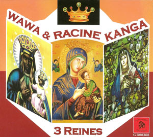 3 Reines - Wawa
