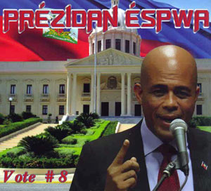 Prézidan Éspwa - Vote #8 - Michel Martelly