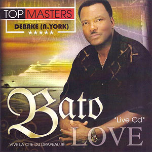 Bato Love - Live - Top Masters