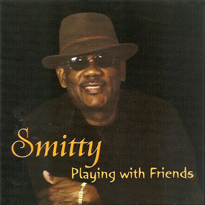 Playing With Friends - Smitty