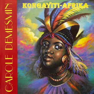 Kongayiti-Afrika - Carole Demesmin