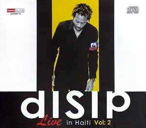 Live In Haiti - Vol.2 - Disip