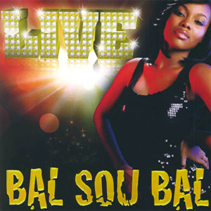 Bal Sou Bal - Live - Various artists
