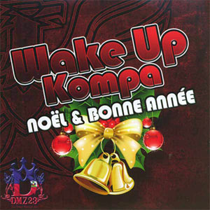 Noël & Bonne Année - Wake Up