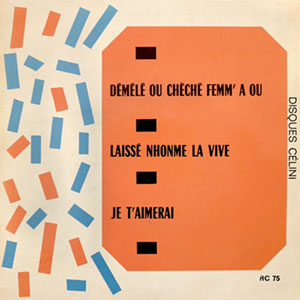 Déméle Ou Chèché Femm' A Ou - Emile Volel