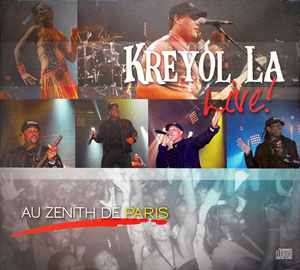 Live! - Au Zenith De Paris - Kreyol La